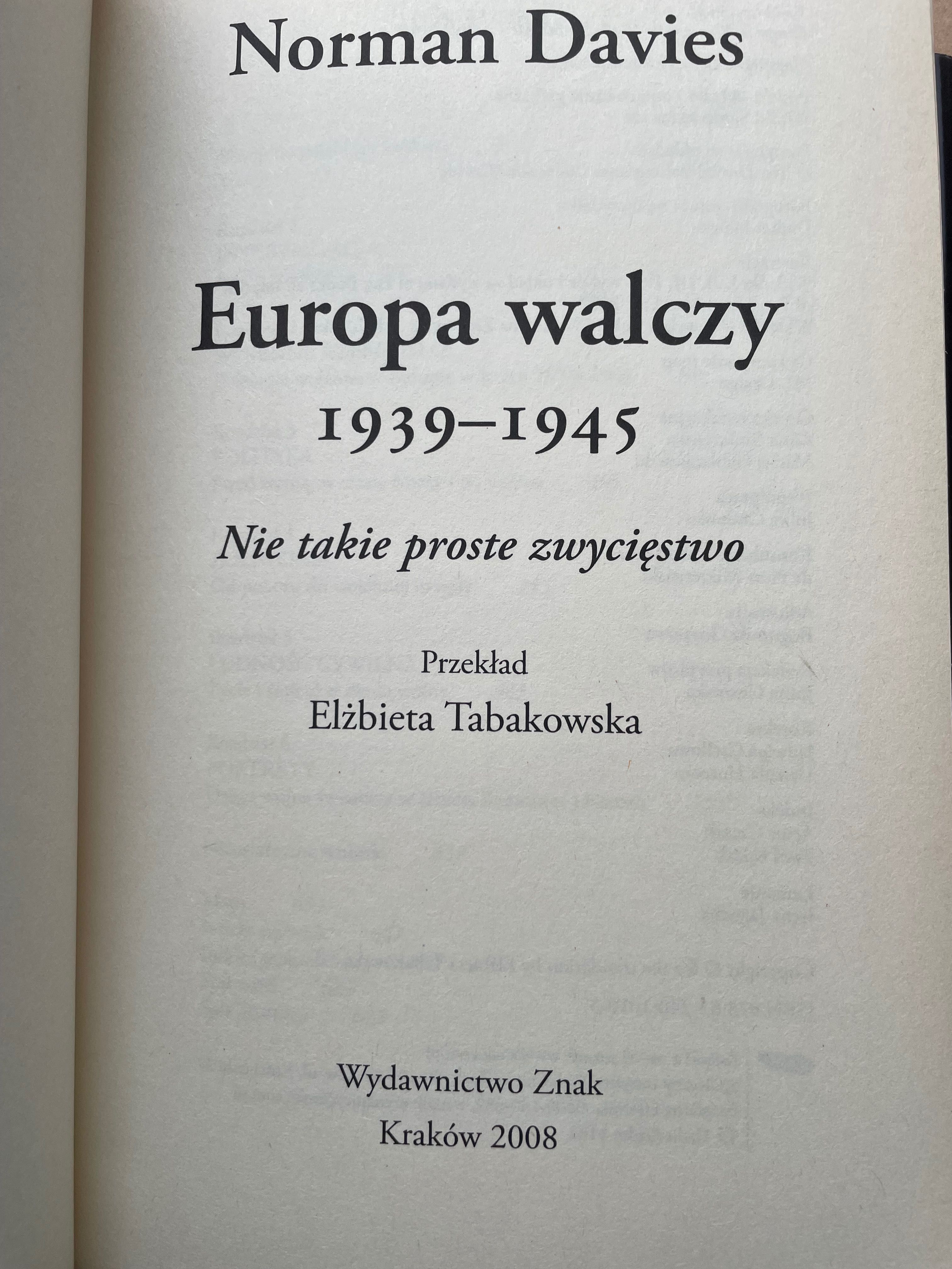 Norman Davies Europa Walczy Nie takie proste zwycięstwo