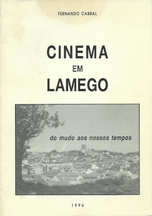 Cinema em Lamego_Fernando Cabral