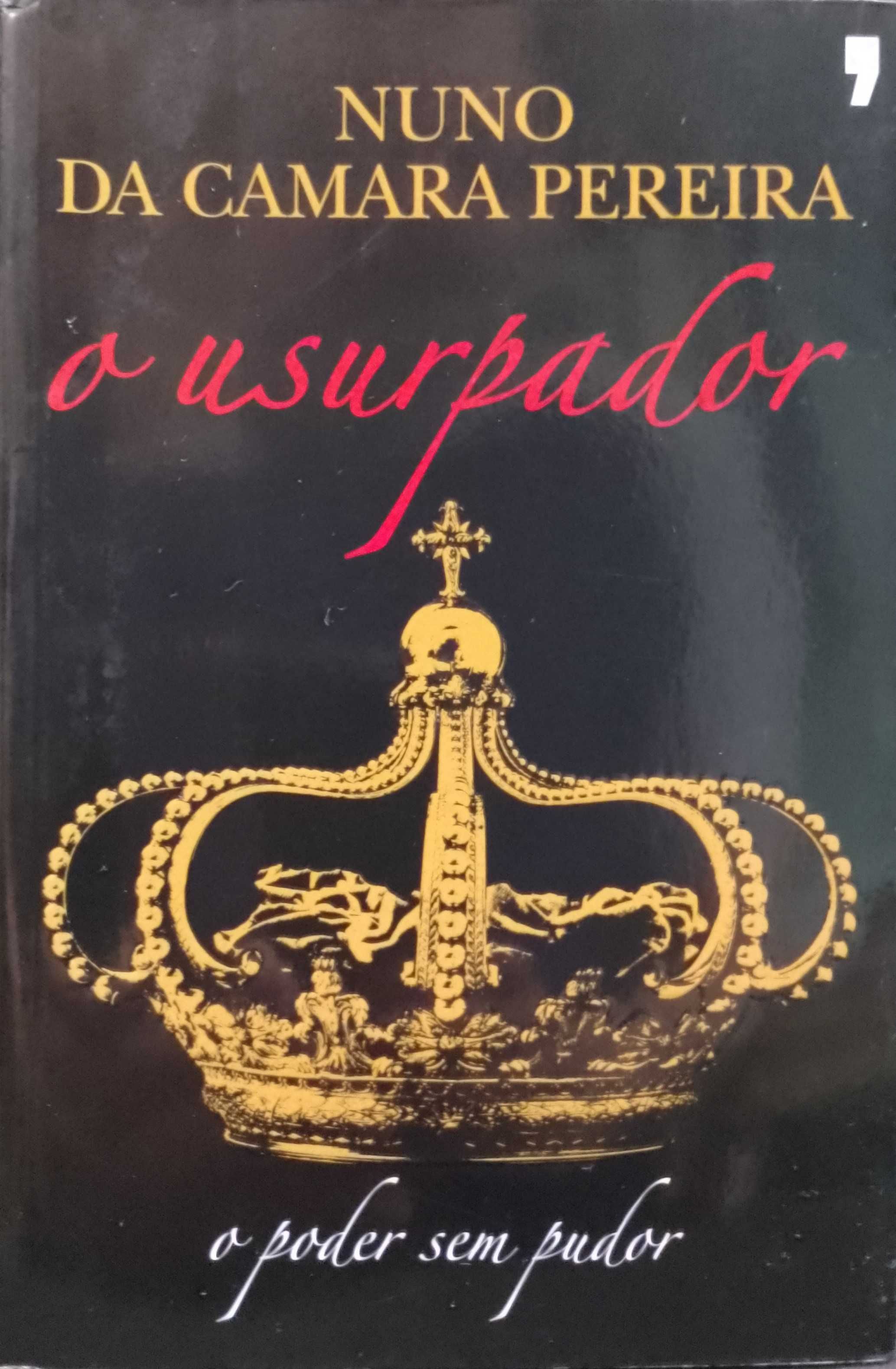 O Usurpador - Nuno da Camara Pereira