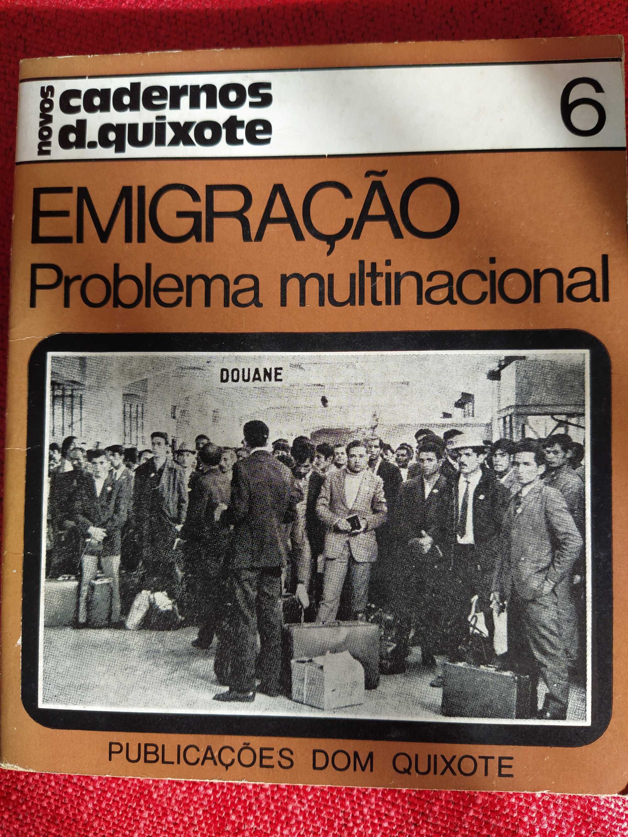 Emigração Problema Multinacional das Publicações D. Quixote