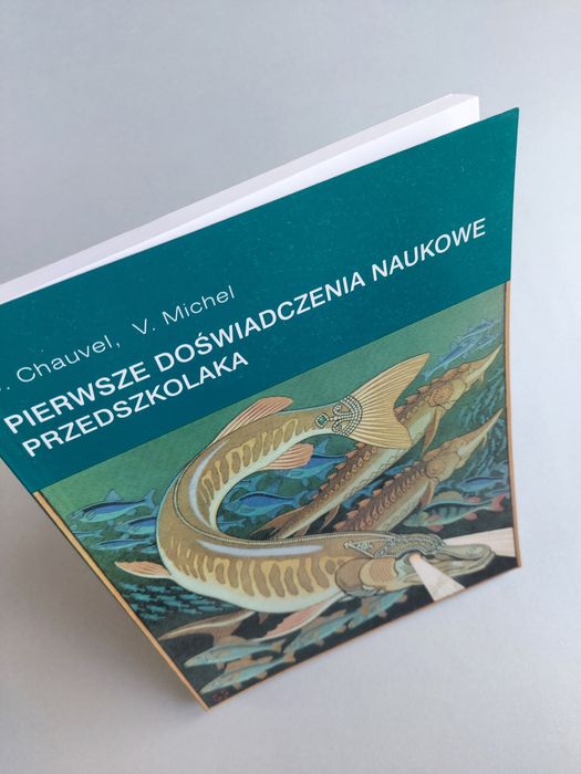 Pierwsze doświadczenia naukowe przedszkolaka - Książka