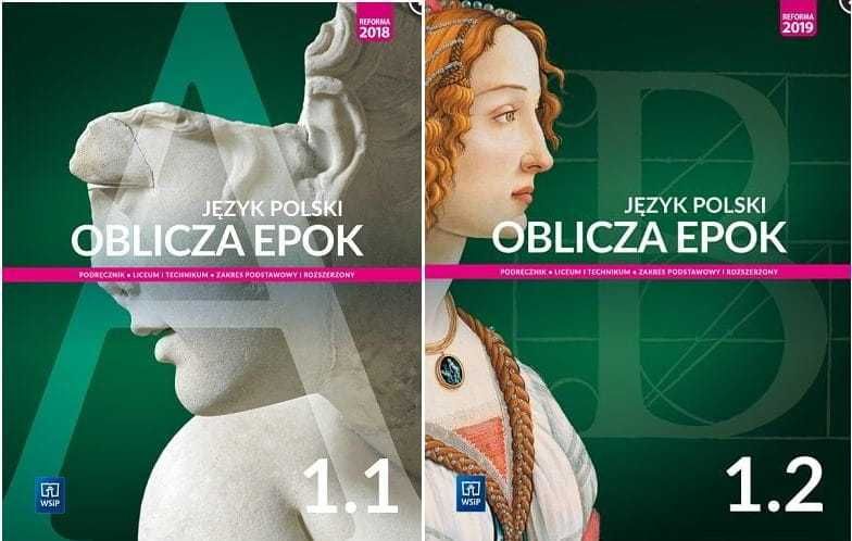 Oblicza epok 1.1 i 1.2. Język polski. Podręcznik. Klasa 1. EDYCJA 2019