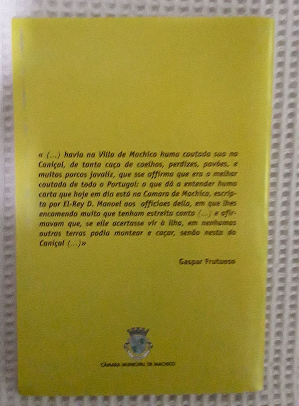 Roteiros do Concelho de Machico, Ilha da Madeira (2001)