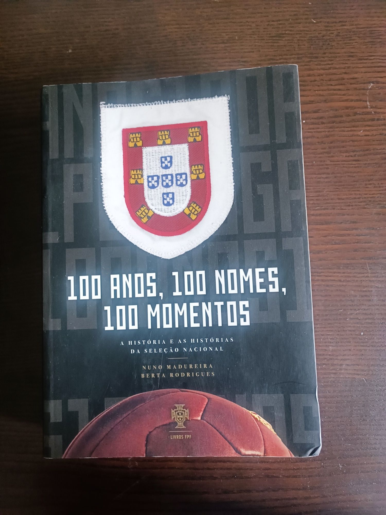 Livro 100 anos,100 nomes,100 momentos