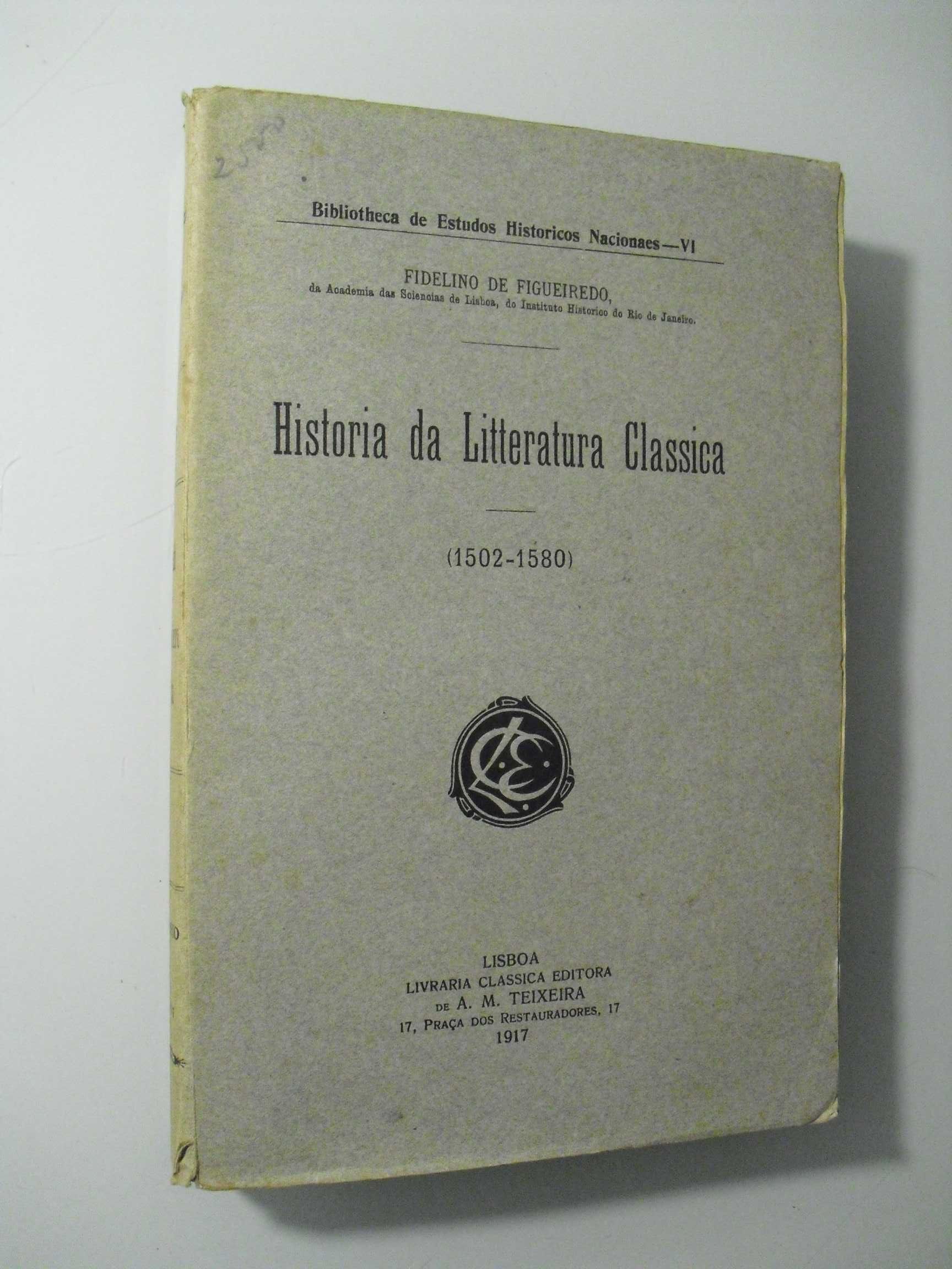 Figueiredo (Fidelino de);História da Literatura Clássica