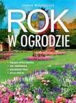 Rok w ogrodzie Sbm Mikołajczyk Joanna Rok wydania: 2013, oprawa: