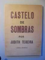 Teixeira (Judith);Castelo de Sombras