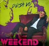 Weekend Deja Vu 2014r (Nowa)