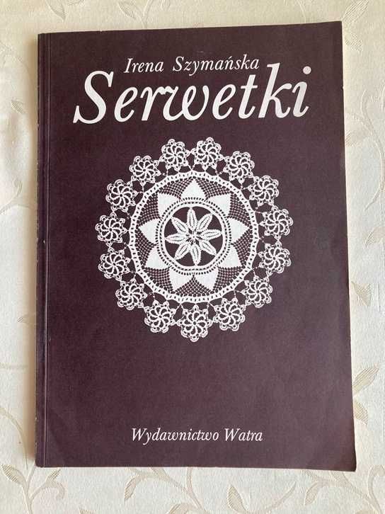 Serwetki Irena Szymańska poradnik nauka robienia serwetek na szydełku