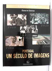 Portugal Um Século de Imagens - Livro de Ouro Diário de Notícias
