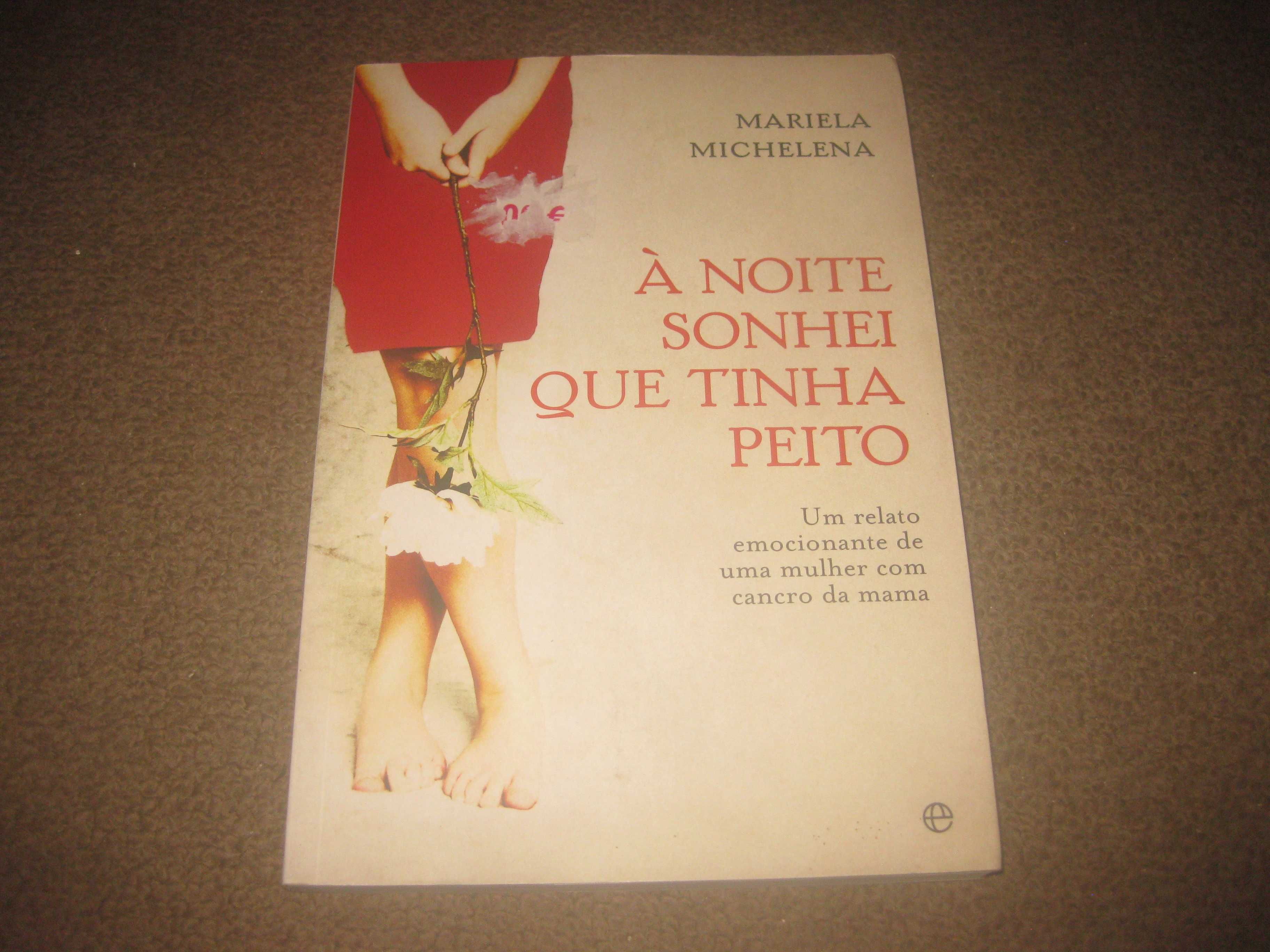 Livro "Á Noite Sonhei Que Tinha Peito" de Mariela Michelena