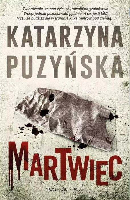 Lipowo. Tom 13. Martwiec Katarzyna Puzyńska