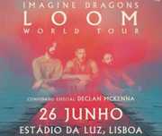 2 Bilhetes para os Imagine Dragons Loom World Tour