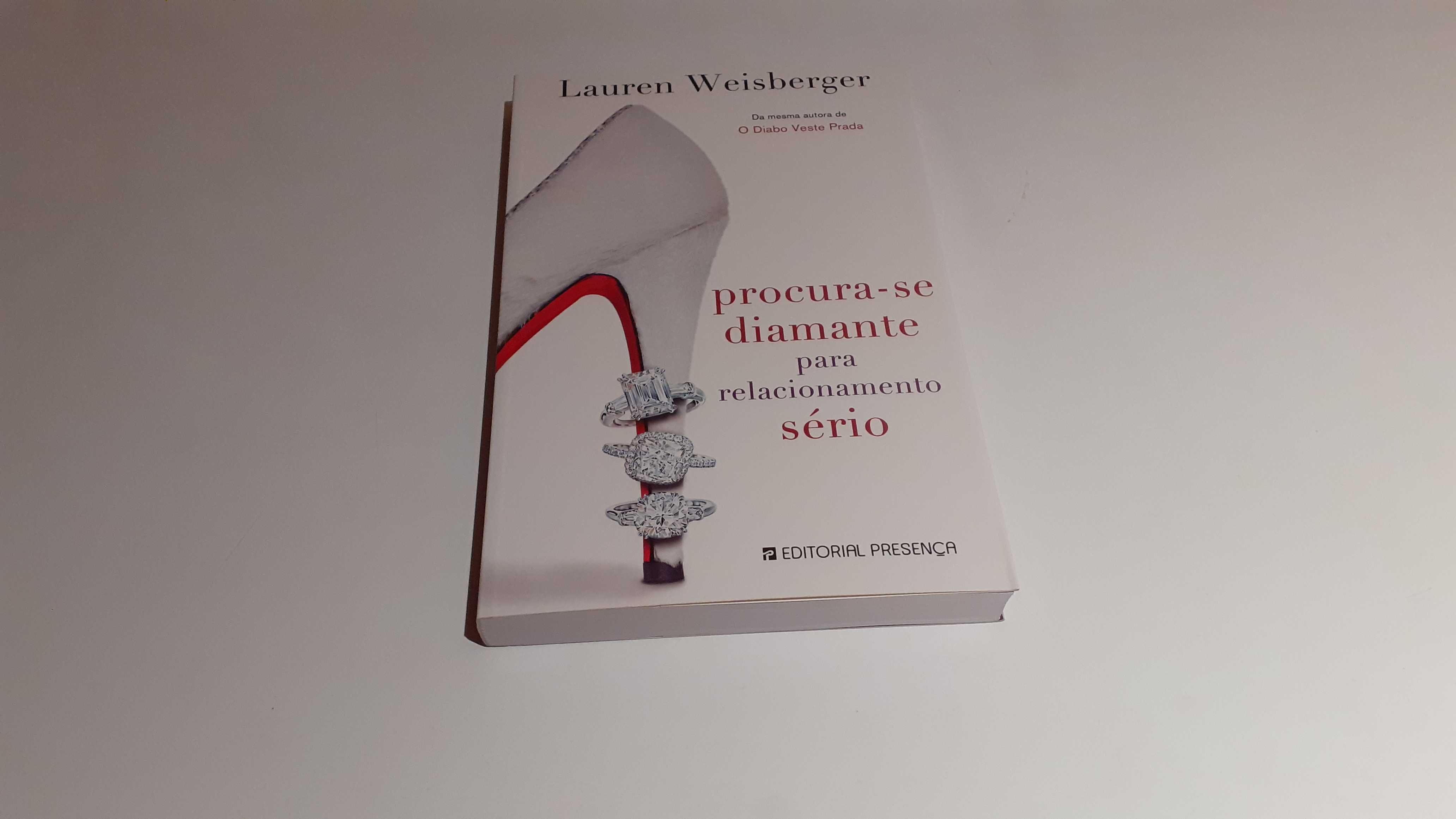 Livro como novo "Procura-se... Relacionamento Sério” Lauren Weisberger