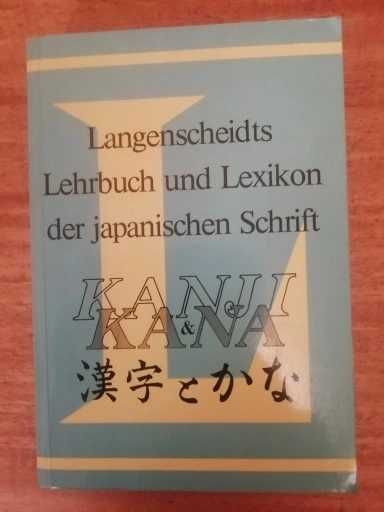 langenscheidts lehrbuch und lexikon der japanischen schrift kanji