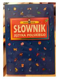 Słownik języka polskiego  ( dla dzieci do szkoły)