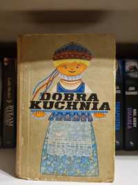 Dobra kuchnia - książka kucharska Bagieńska Zofia