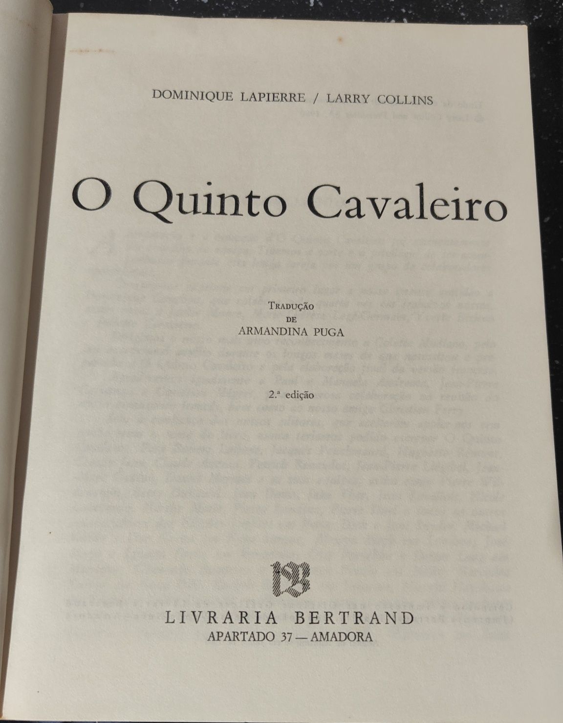 Livro Ref: PVI - Dominique Lapierre - L. Collins - O quinto Cavaleiro