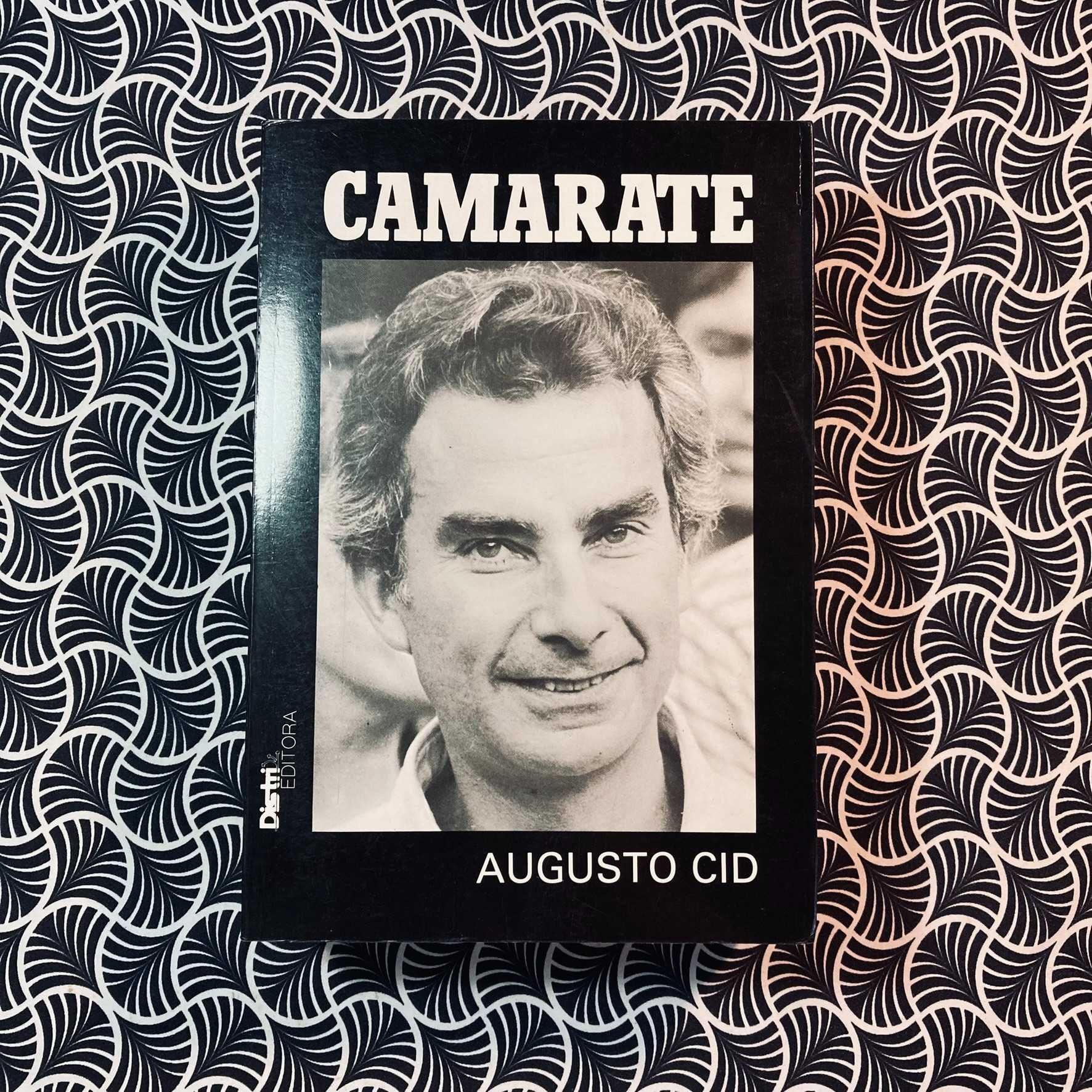 Camarate - Augusto Cid