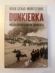 Dunkierka. Walka do ostatniego żołnierza