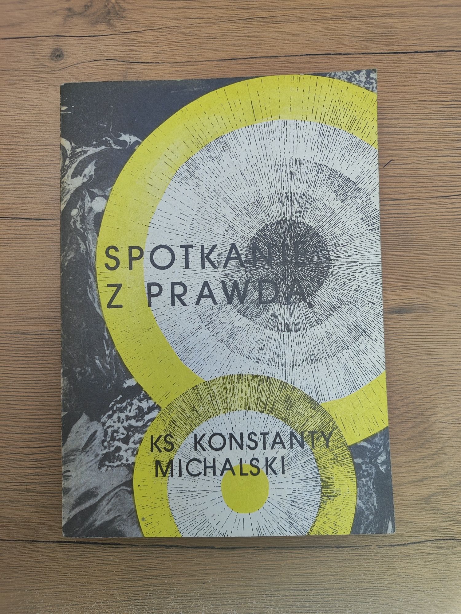 Okazja! Książka " Spotkanie z prawdą " Konstanty Michalski