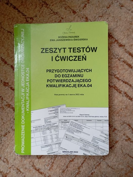 Zeszyt testów i ćwiczeń. KW EKA.04 Bożena Padurek, Ewa broszurowa Padu