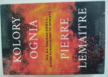 Kolory ognia Pierre Lemaitre