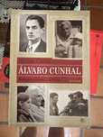 Livro Adelino Cunha - Álvaro Cunhal, retrato pessoal e íntimo