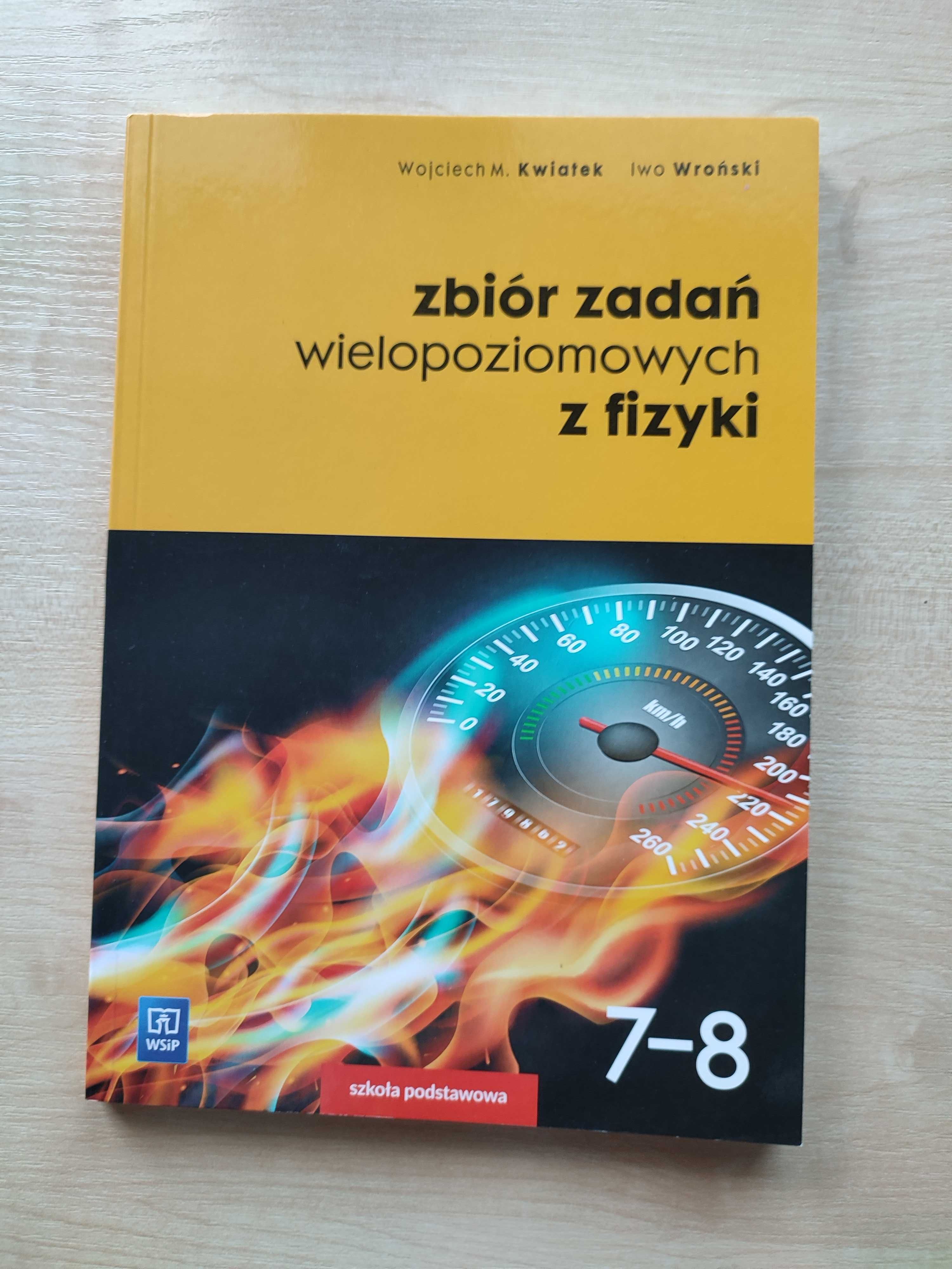 Fizyka - zbiór zadań wielopoziomowych, klasa 7-8