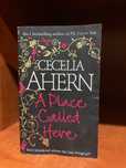 Cecelia Ahern- A Place Called Here
