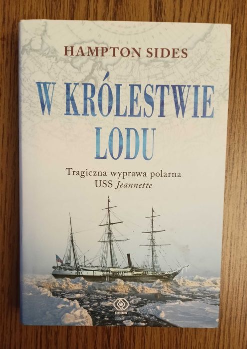 W królestwie lodu Hampton Sides