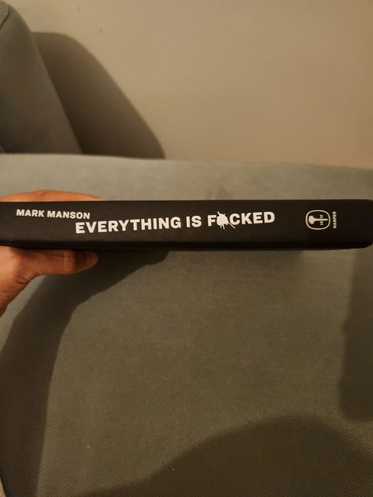 Everything is Fucked from Marc Manson