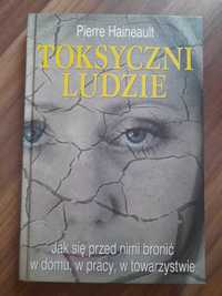 Toksyczni ludzie Pierre Haineault