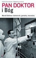 książka "Pan doktor i Bóg. Marek Edelman" V. Ozminkowski, M.Olczak