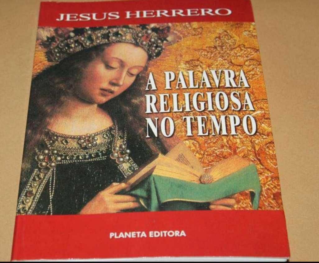 A Palavra Religiosa No Tempo de Jesus Herrero
