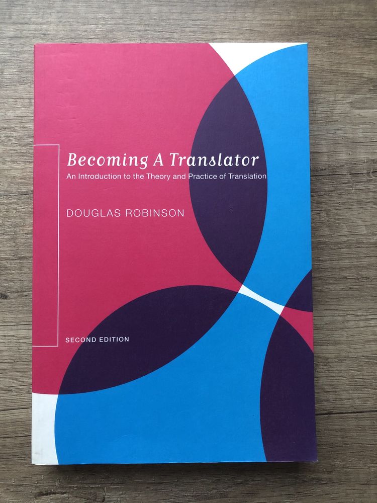 „Becoming a translator” Douglas Robinson
