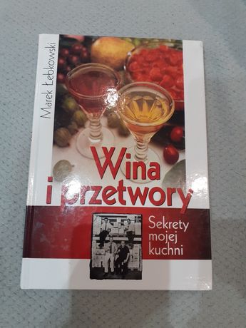 Wina i przetwory . M. Łebkowski