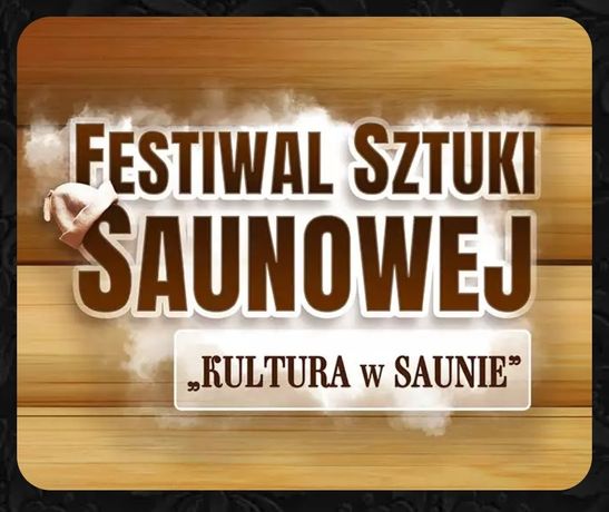 Festiwal Sztuki Saunowej Malta "Kultura w saunie"