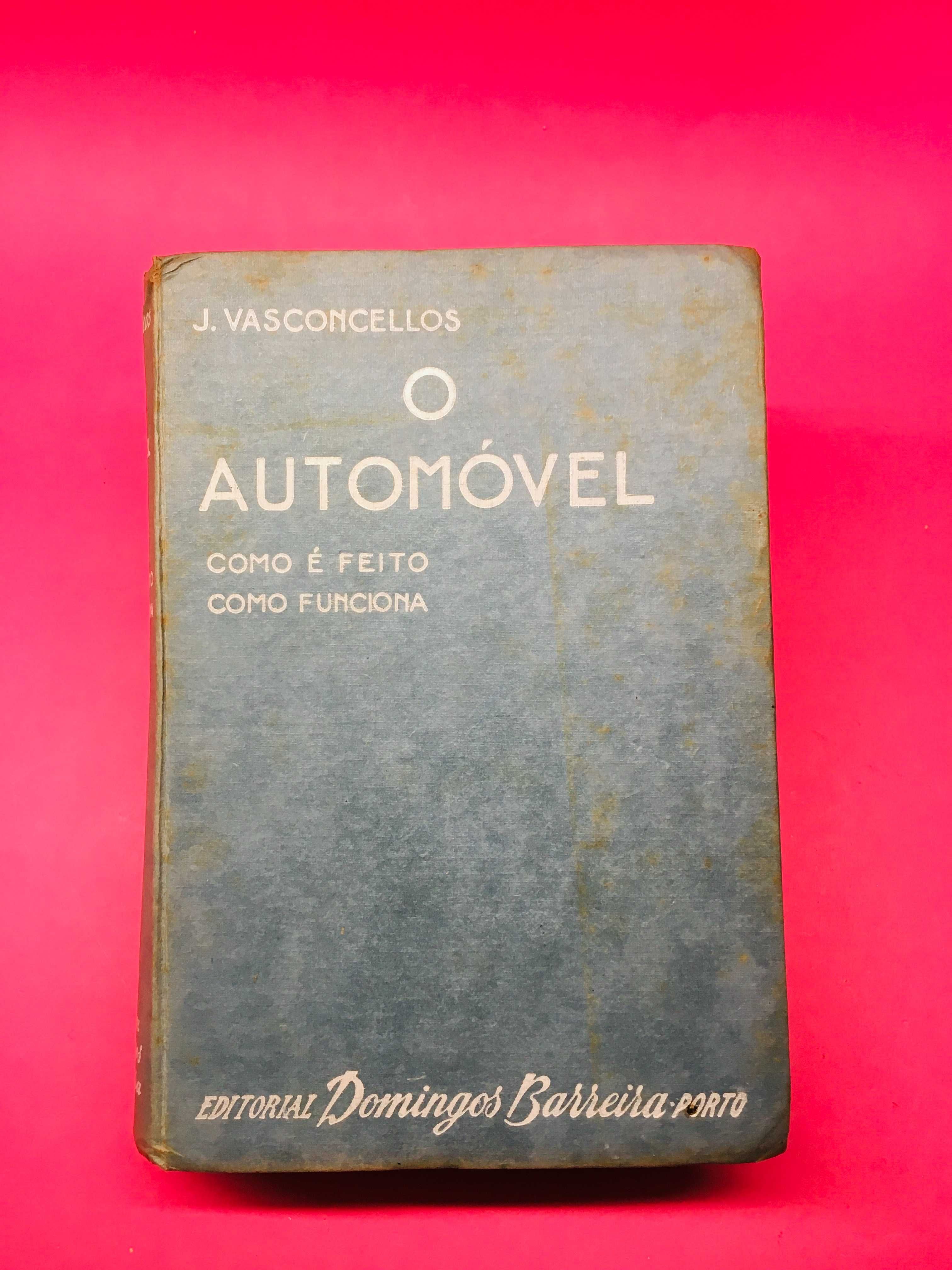 O Automóvel - J. Vasconcellos