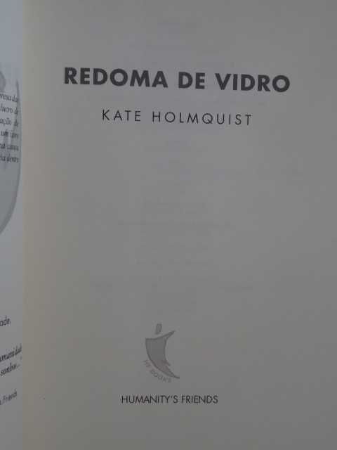 Redoma de Vidro de Kate Holmquist
