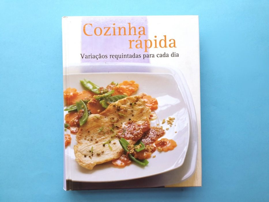 Livro "Cozinha Rápida - Variações Requintadas para Cada Dia"