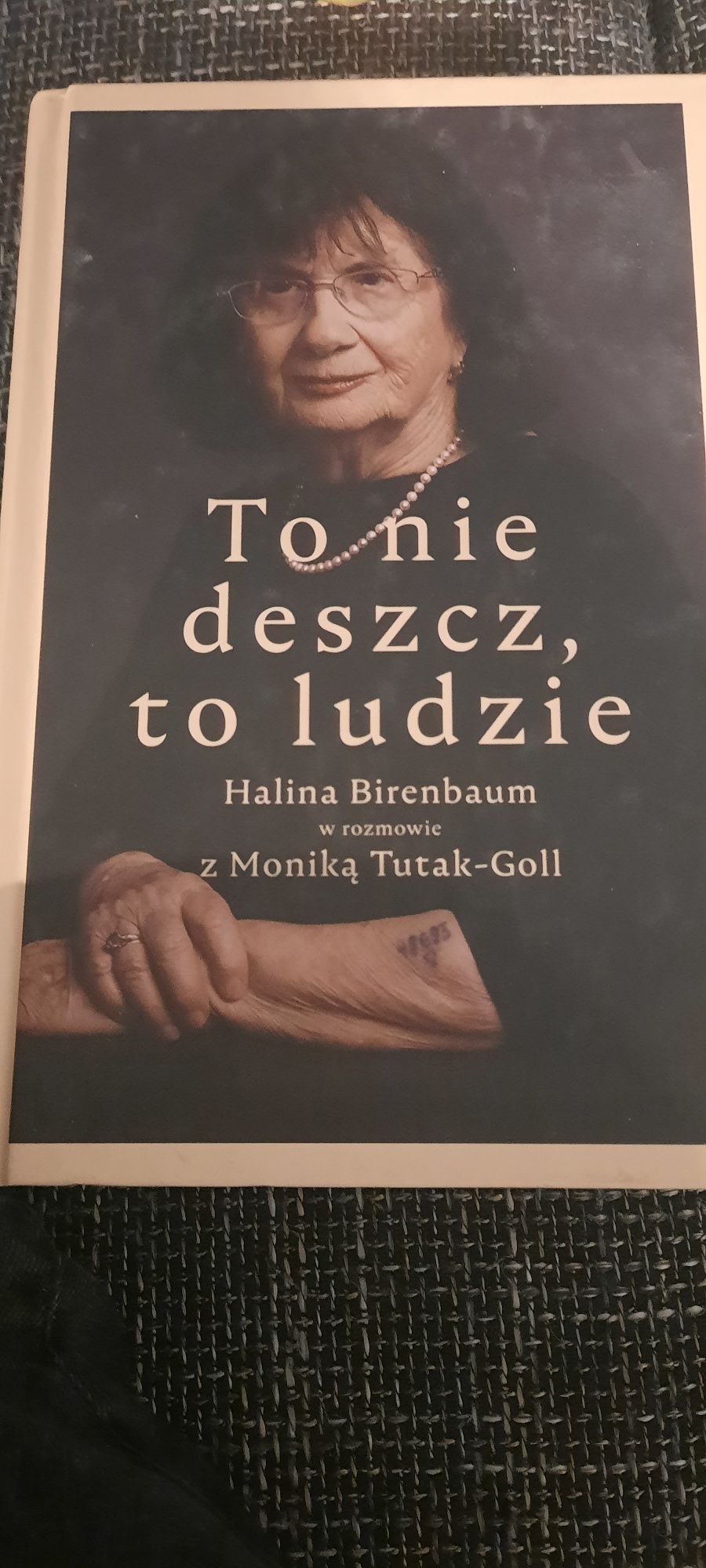 Halina Birrenbaun - To nie deszcz to ludzie