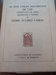 Os setes unicos documentos Pedro Alvares Cabral