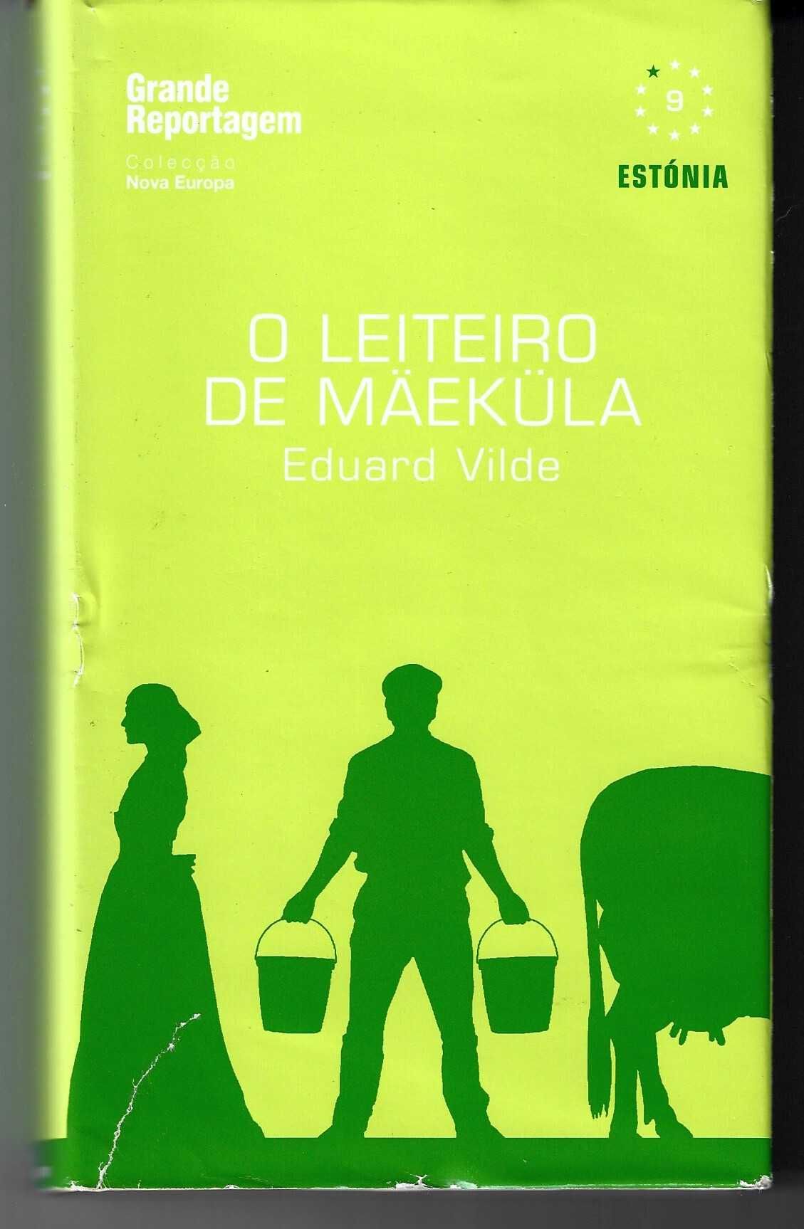 O Leiteiro de Maekula, de Eduard Vilde