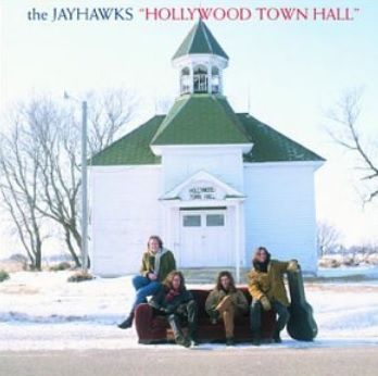 CD The Jayhawks – Hollywood Town Hall (nowa, folia)