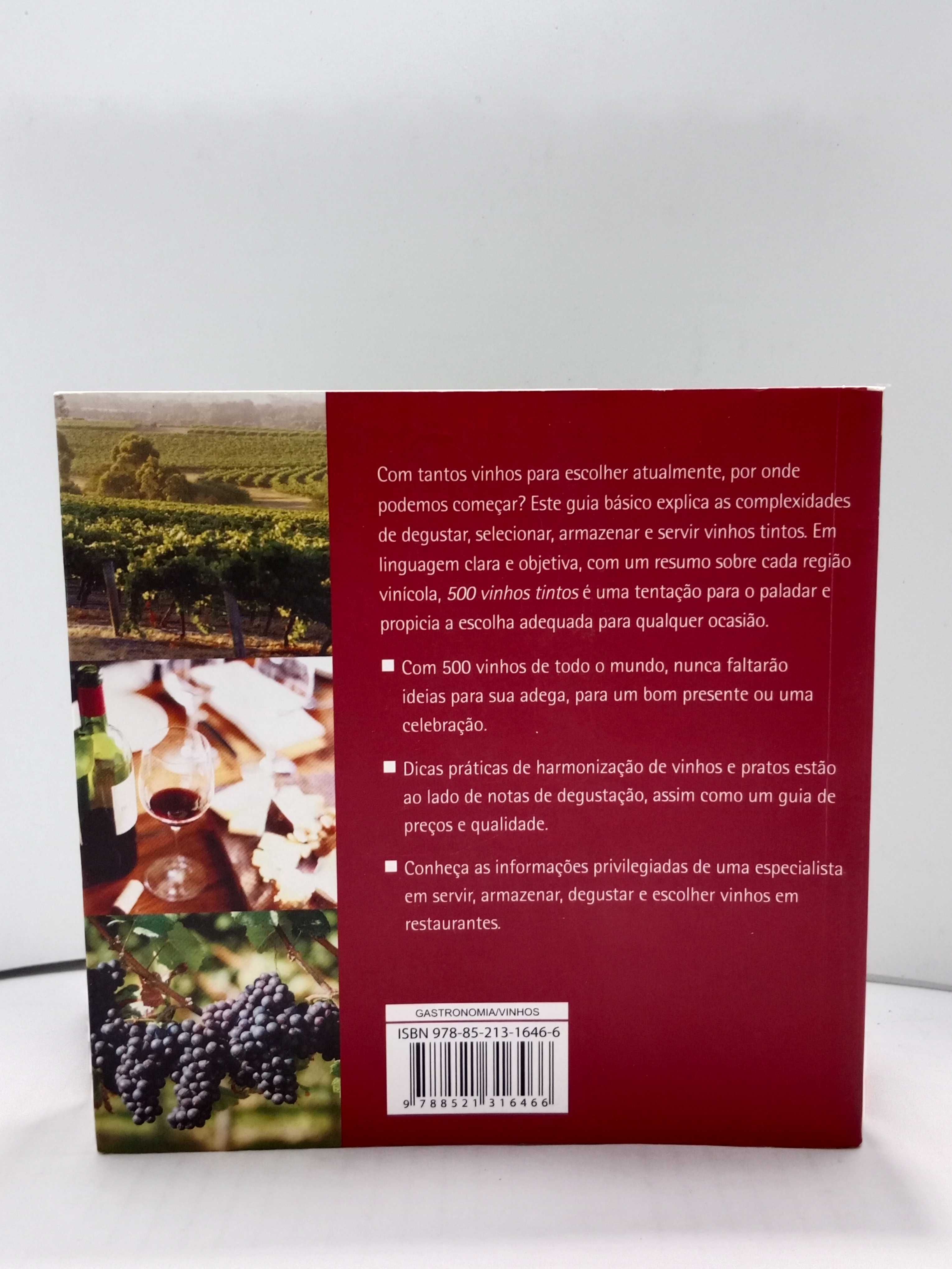 500 Vinhos Tintos – Os melhores Vinhos Tintos do Mundo em Único Livro