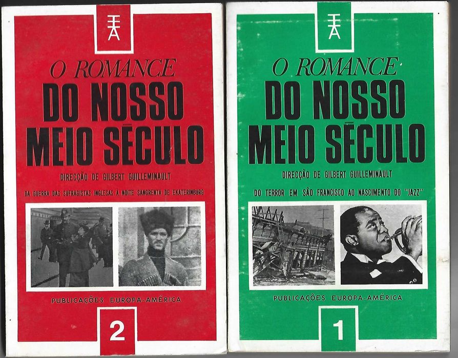 O Romance do Nosso Meio Século __1900 a 1950