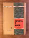 Biologia e Moral - Paul Chauchard (portes grátis)