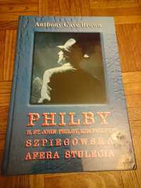 Philby: szpiegowska afera stulecia Anthony Cave Brown Nowa