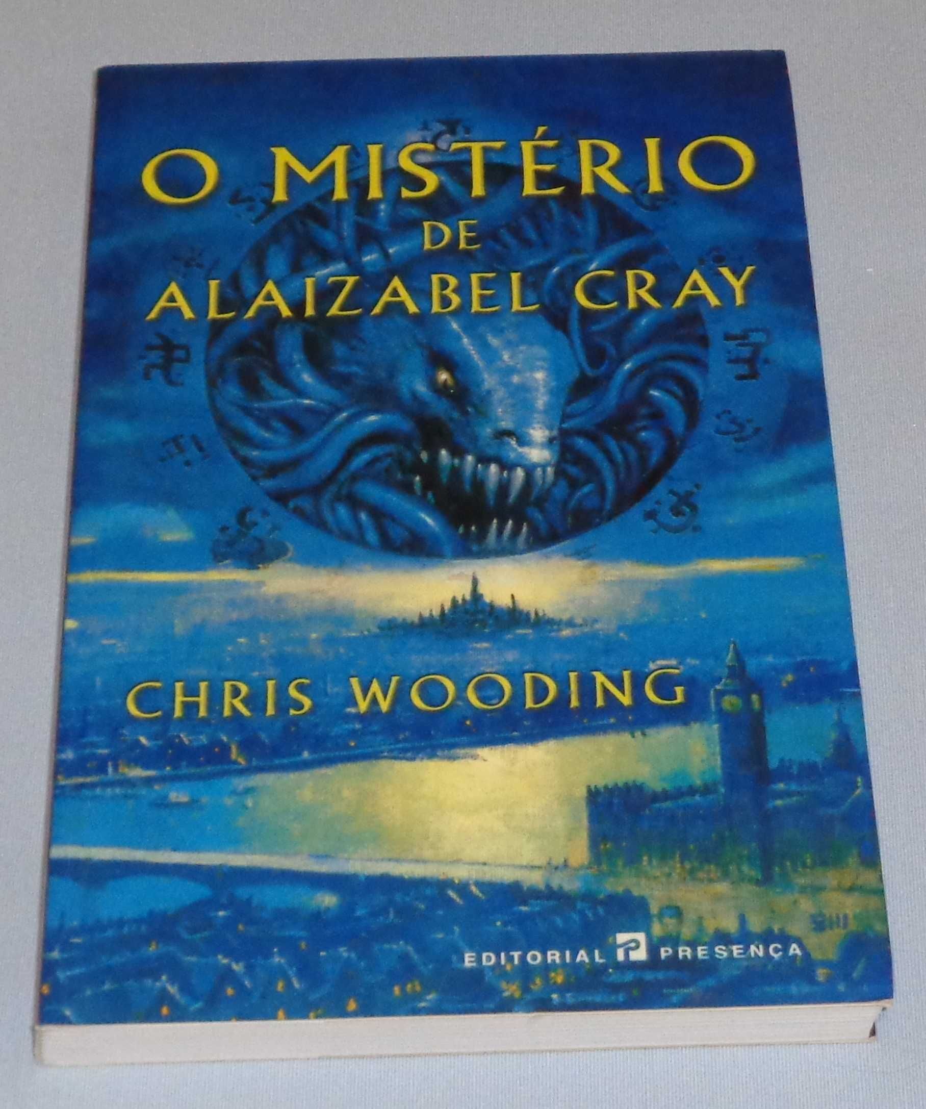 O Mistério de Alaizabel Cray de Chris Wooding (NOVO)